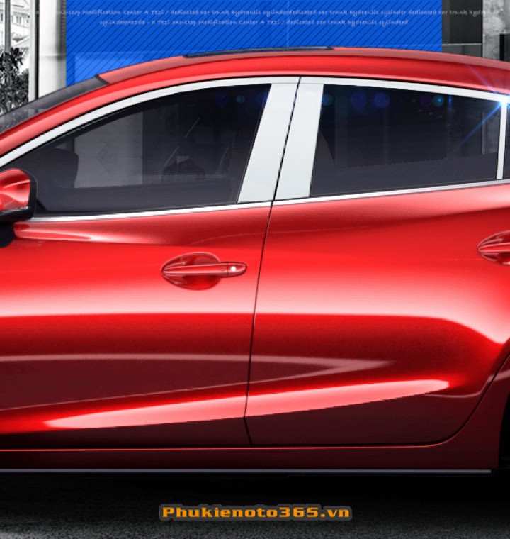 Trang trí viền ngoài và cột cánh cửa Mazda 3